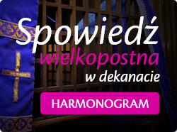 SIDEBAR_spowiedz_wielkopostna_w_dekanacie_harmonogram_01.jpg