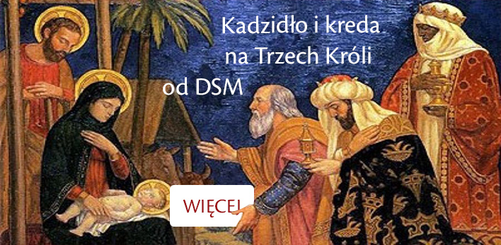 Kadzidło i kreda na Trzech Króli od DSM