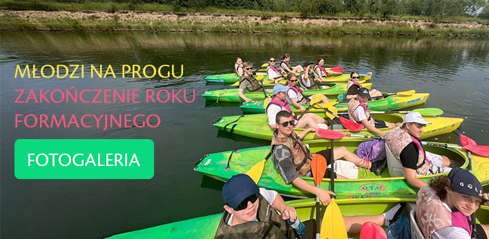 Młodzi na Progu - zakończenie roku formacyjnego - fotogaleria