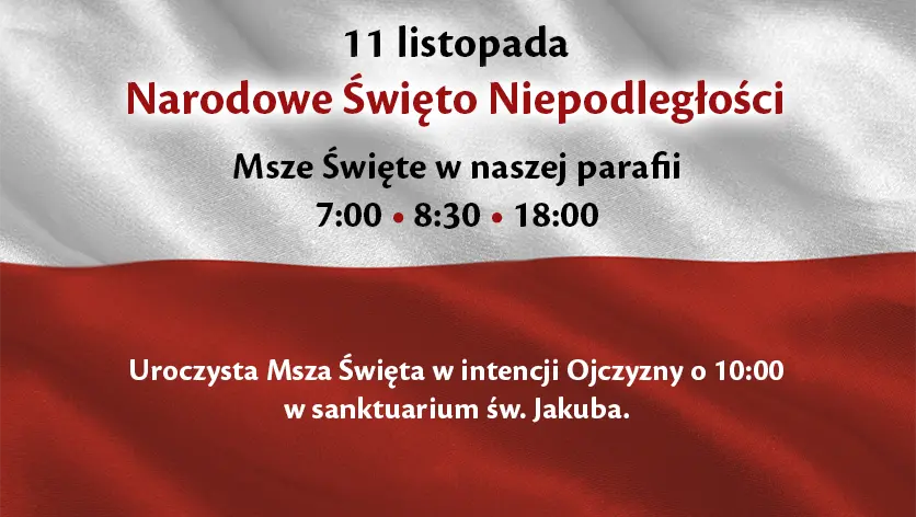 11 listopada - Narodowe Święto Niepodległości