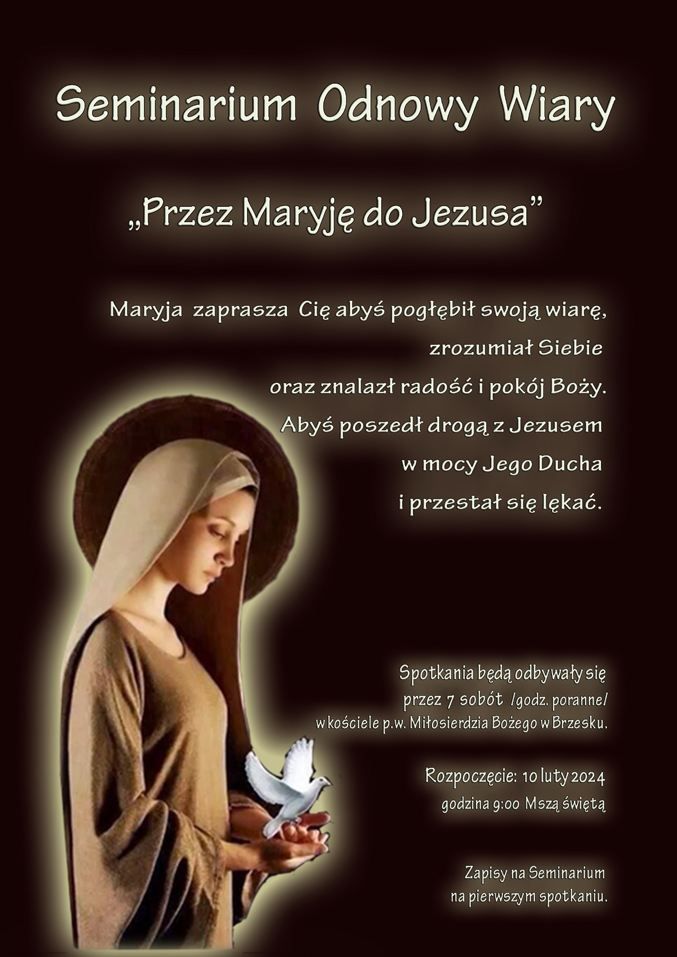 10 lutego w naszej parafii rozpocznie się Seminarium Odnowy Wiary.