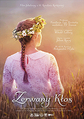 "Zerwany Kłos" - oficjalne plakaty filmowe filmu o Błogosławionej Karolinie Kózkównej
