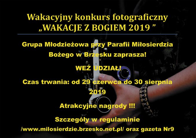Zachęcamy do wzięcia udziału w wakacyjnym konkursie fotograficznym pn. Wakacje z Bogiem.
